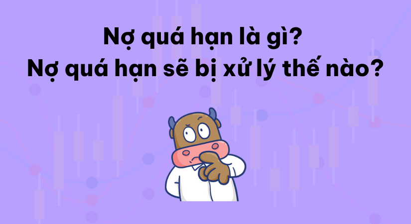Cách xử lý khi nợ quá hạn 1 ngày tại ngân hàng