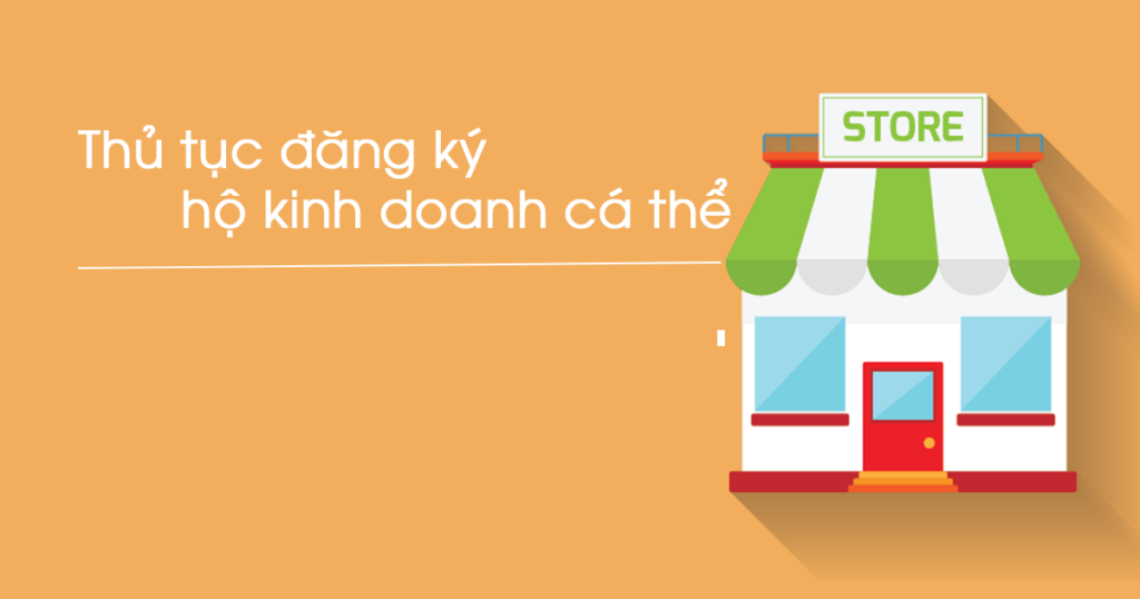 Thủ tục thành lập hộ kinh doanh cá thể